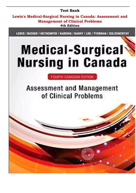 Lewis's Medical-Surgical Nursing in Canada: Assessment and Management of Clinical Problems 4th ...