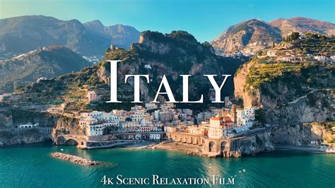 Italy 4K - Scenic Relaxation Film With Uplifting Music - YouTube