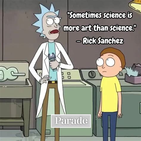 Rick and Morty Quotes - Rick Sanchez Quotes - Parade