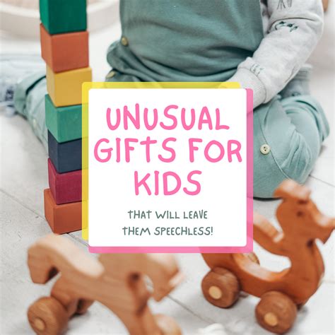 Unique and Extraordinary: Unusual Gifts for Kids That Will Leave Them – VUDECO