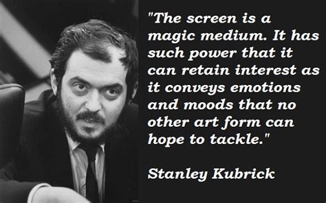 Famous quotes about 'Stanley Kubrick' - Sualci Quotes 2019