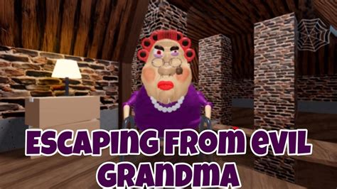 Escaping from evil grandma (Roblox) OBBY - YouTube