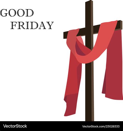 Wooden cross and red fabric good friday Royalty Free Vector