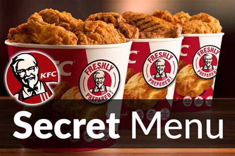 Kentucky Fried Chicken (KFC) Secret Menu Items Jun 2020 | SecretMenus