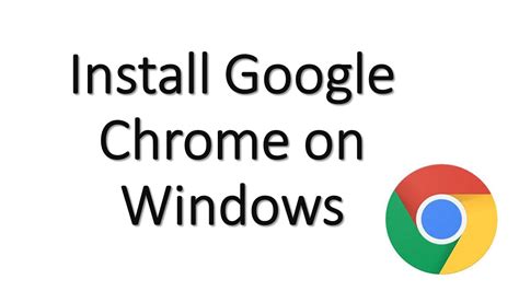 Google chrome download and install - bylasopa