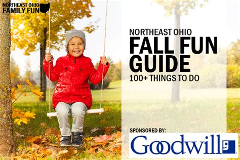 Fall Fun Guide – 100 Things to Do in Northeast Ohio this Fall