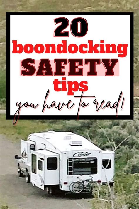 20 Essential Boondocking Safety Tips for a Fun and Safe Trip