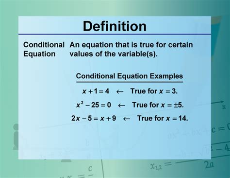 Definition--Equation Concepts--Conditional Equation | Media4Math