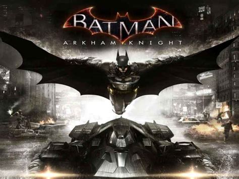 Batman Arkham Knight Game Download Free For PC Full Version ...