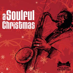 Holiday Favorites - A Soulful Christmas | iHeart