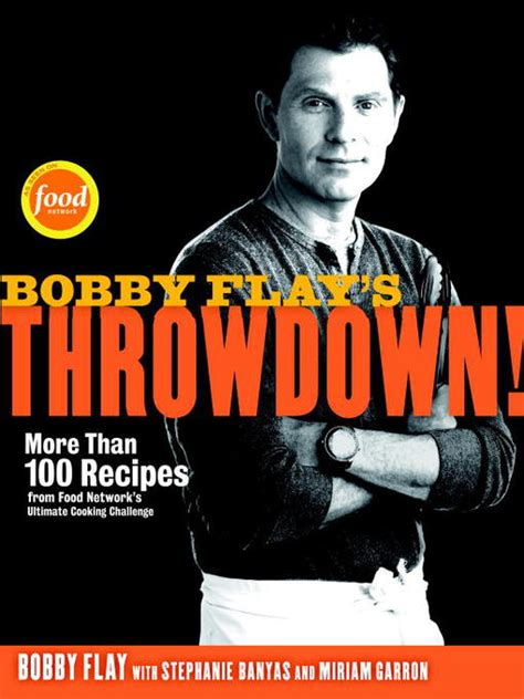 Bobby Flay's Throwdown! - District of Columbia Public Library - OverDrive