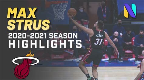 Max Strus Miami Heat 2020 -2021 Highlights - YouTube