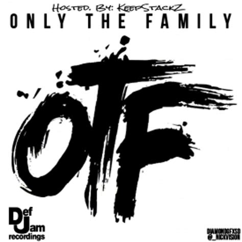 Only The Family OTF Mixtape - Hosted. By: KeepStackZ by O.T.F on Audiomack