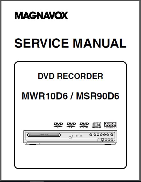 Magnavox Mwr10d6 Dvd Recorder Repair Manual - DOWNLOAD - HeyDownloads - Manual Downloads