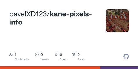 GitHub - pavelXD123/kane-pixels-info