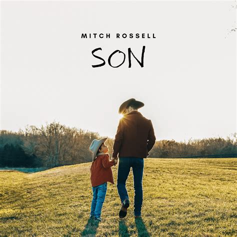 Mitch Rossell – Son Lyrics | Genius Lyrics