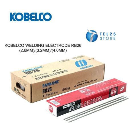 [1 UNIT ] KOBELCO WELDING ELECTRODE RB26 KOBE WELD RODS (2.6MM)/(3.2MM)/(4.0MM) welding rod ...