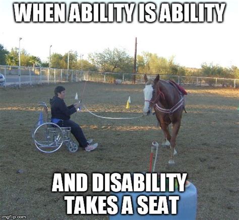 Image tagged in disability,horses | Disability, Horses, Memes