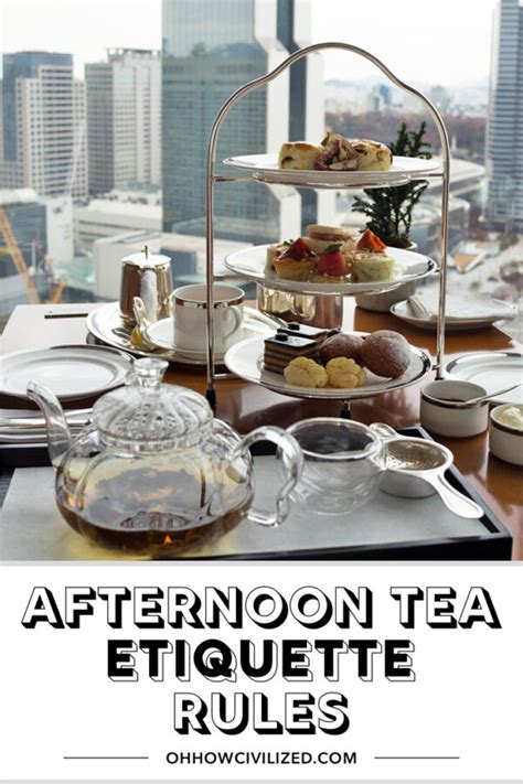 21 Afternoon Tea Etiquette Rules to Never Break | Oh, How Civilized