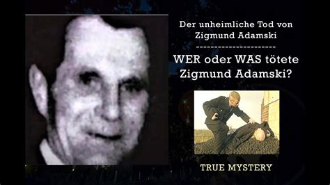 Der UNHEIMLICHE Tod von Zigmund Adamski - True Mystery Podcast - YouTube