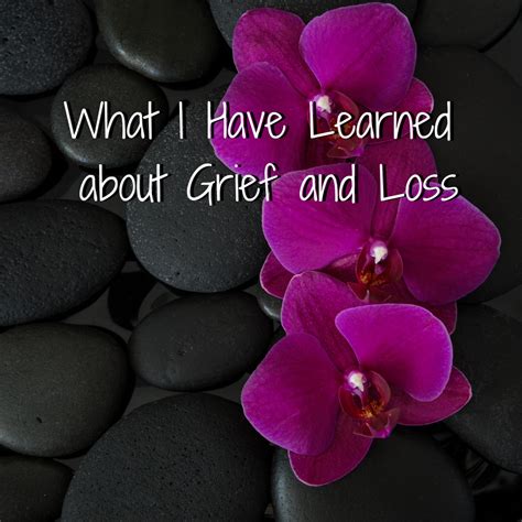 Coping with Death and Grief | Ten Things I Have Learned