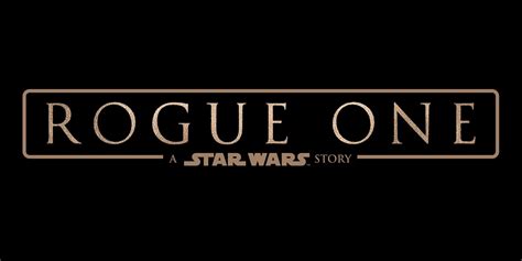 Star Wars: Rogue One Logo Revealed?