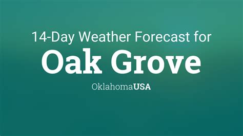 Oak Grove, Oklahoma, USA 14 day weather forecast