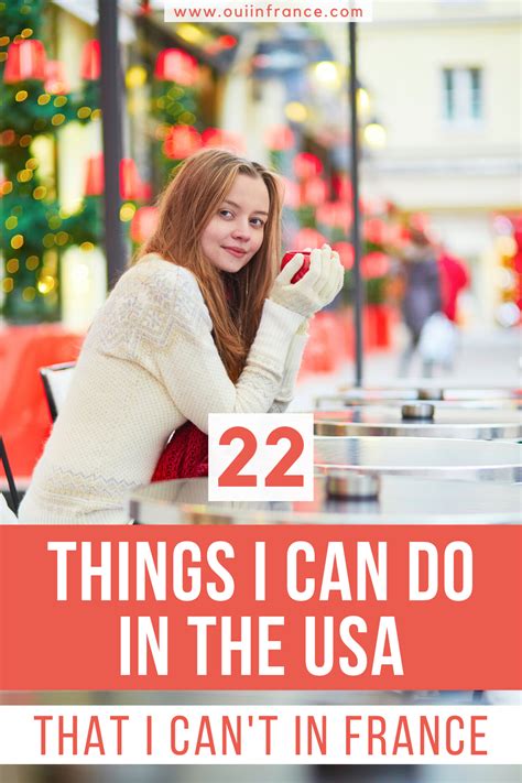 22 Things I can do in the USA that I can’t in France | French culture ...