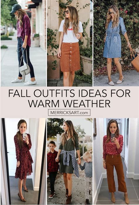 Fall Outfit Ideas for Warm Weather - Merrick's Art