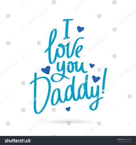 Love You Daddy Calligraphy Lettering Vector Stock Vector (Royalty Free ...