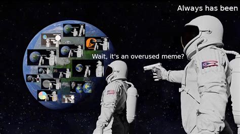 It´s overused, isn´t it? : r/memes