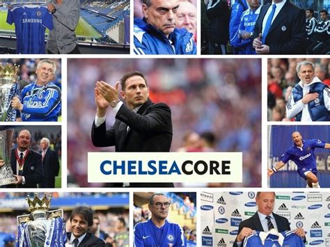 List of Chelsea's Managers and Achievements [1988-2022] - Chelsea Core