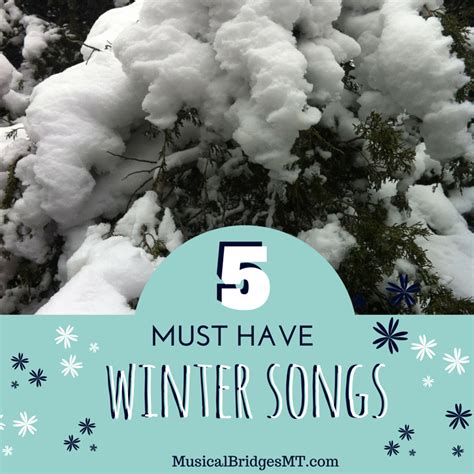 Top 5 “Must Have” Winter Songs!