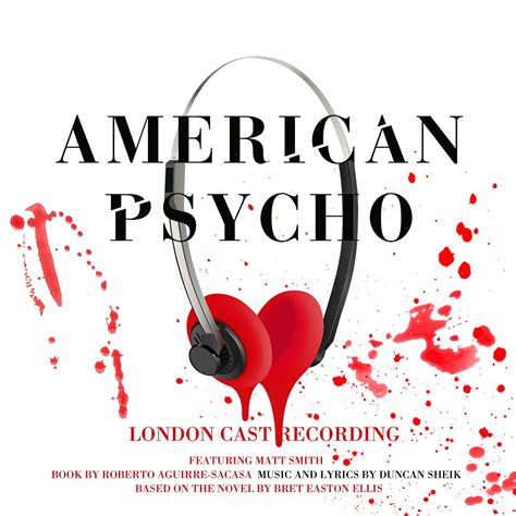 Who-Natic: "American Psycho - The Musical" - London Cast Recording - Release Date, UK & US Pre ...