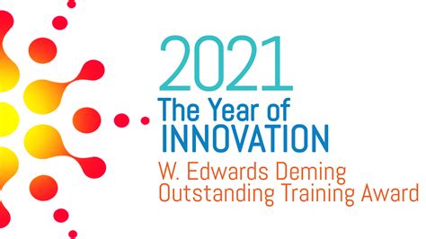 2021 The Year of Innovation W. Edwards Deming Outstanding Training Award - On Demand