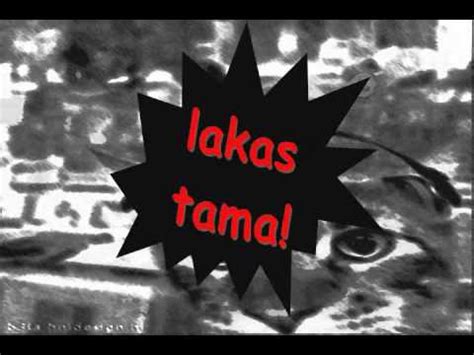 LAKAS TAMA (with Lyrics) by SIAKOL - YouTube