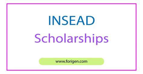 INSEAD Scholarships 2024-2025 - Forigen