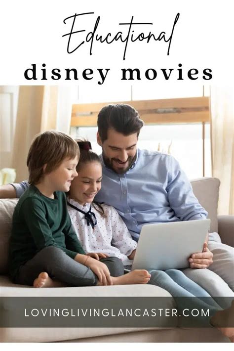 The Top 4 Disney Educational Movies