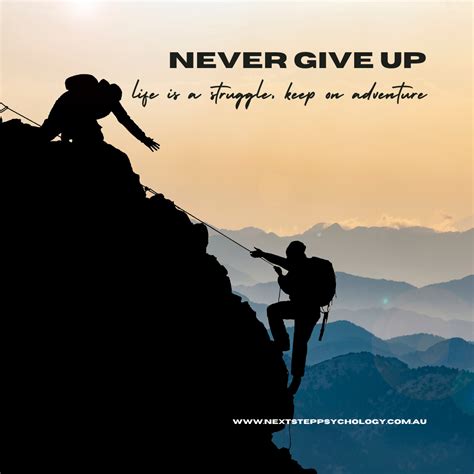 NEVER GIVE UP - KEEP GOING! — Next Step Psychology