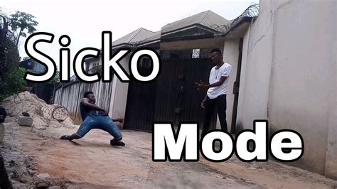 SICKO MODE Travis Scott /Craziest sicko mode dance concept Ever - YouTube