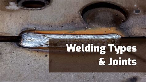 Types of Welds & Joints - Weld Guru