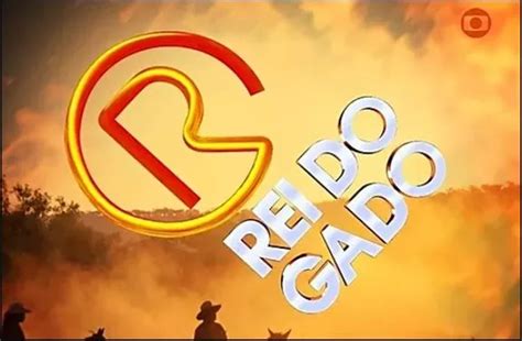 Agora é oficial! A novela Rei do Gado será reprisada na TV Globo a ...