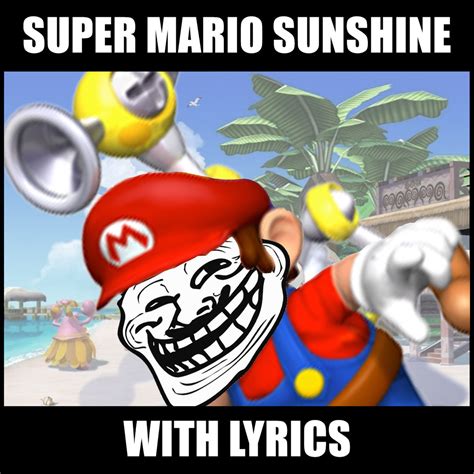 ‎Super Mario Sunshine With Lyrics - Single by brentalfloss on Apple Music