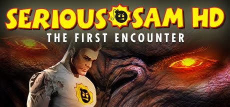 Serious Sam HD: The First Encounter on Steam