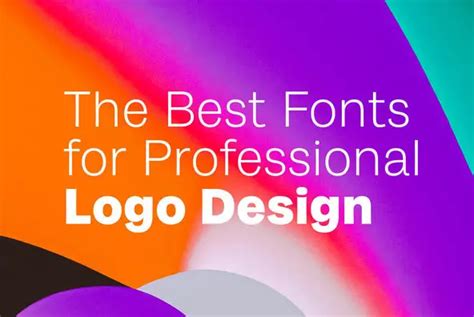 The Best Fonts for Professional Logo Design - YouWorkForThem