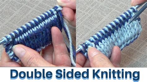 Double Sided Knitting - YouTube