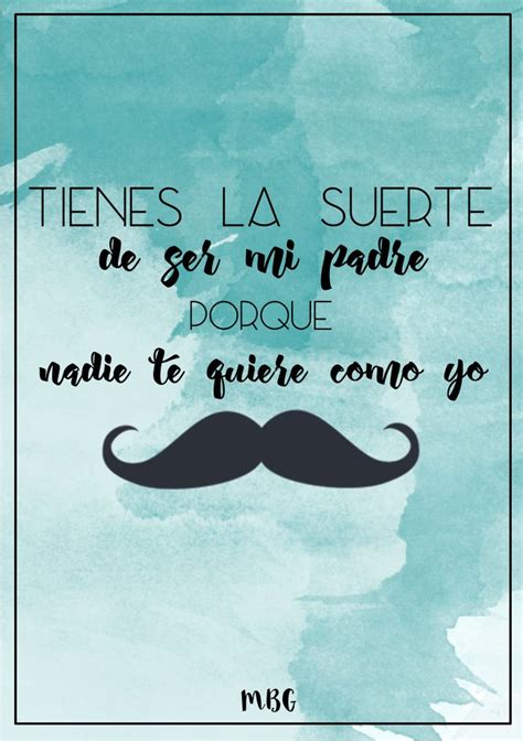 Más de 25 ideas increíbles sobre Frases Dia Del Padre solo en Pinterest | Frases para el papa ...