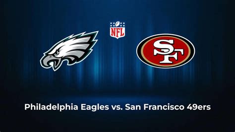 49ers vs. Eagles Picks, Best Bets and Prediction – Week 13 ...