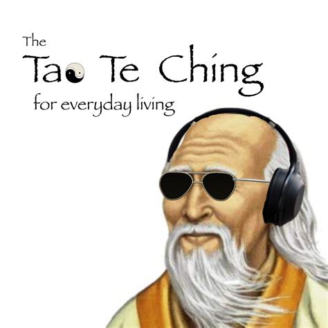 The Tao Te Ching for Everyday Living | Listen via Stitcher for Podcasts