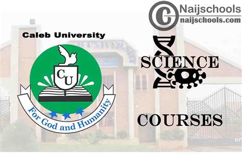 Caleb University Courses for Science Students to Study - NAIJSCHOOLS